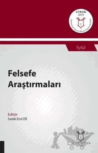 Felsefe Araştırmaları (AYBAK 2019 Eylül)
