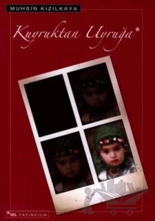 Kuyruktan Uyruğa