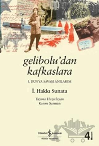 Gelibolu’dan Kafkaslara