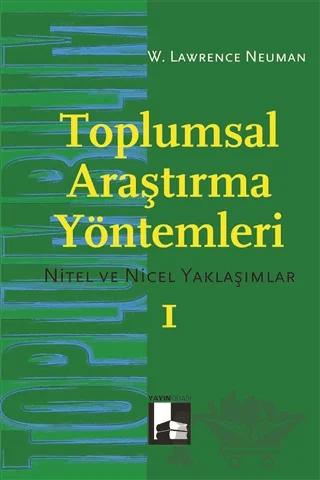 Toplumsal Araştırma Yöntemleri Seti (2 Cilt Takım) – W. Lawrence Neuman – Yayınodası Yayıncılık kitap kapağı