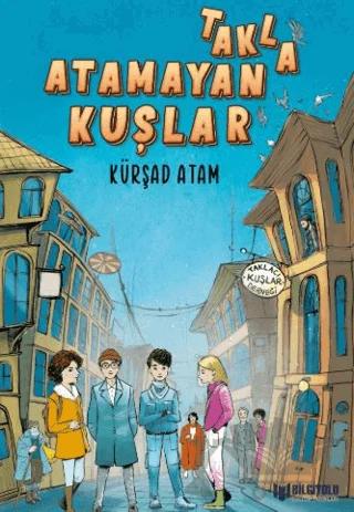 Takla Atamayan Kuşlar