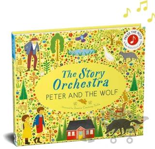 The Story Orchestra: Peter and the Wolf – Maria Isabel Sanchez Vegara – FRANCES LINCOLN kitap kapağı