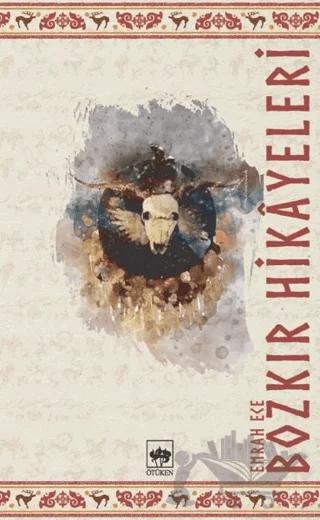 Bozkır Hikayeleri