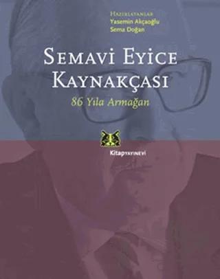 Semavi Eyice Kaynakçası