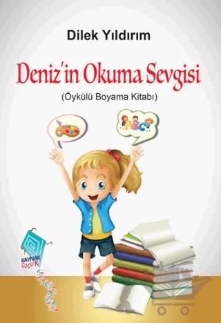 Deniz’in Okuma Sevgisi