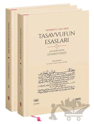Avarifü’l-Maarif - Tasavvufun Esasları (2 Cilt)