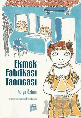 Ekmek Fabrikası Tanrıçası