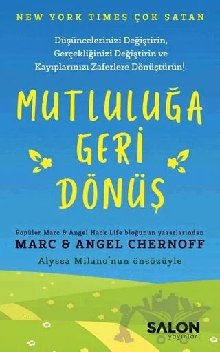 Mutluluğa Geri Dönüş