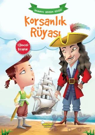Korsanlık Rüyası - Okumayı Sevdim Dizisi
