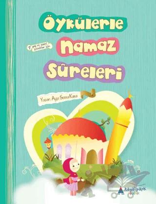 Öykülerle Namaz Sureleri