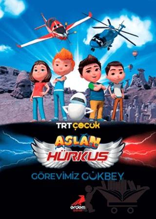 Aslan Hürkuş: Görevimiz Gökbey