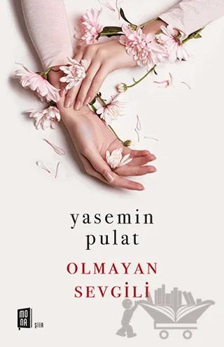 Olmayan Sevgili