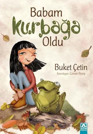 Babam Kurbağa Oldu