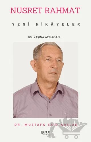 Nusret Rahmat - Yeni Hikayeler
