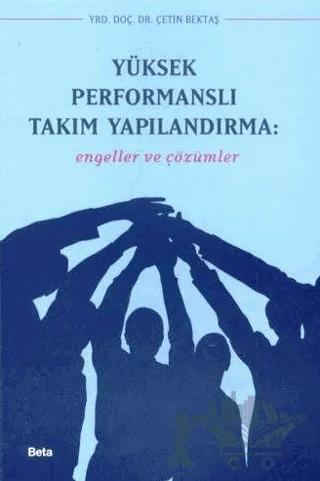 Yüksek Performanslı Takım Yapılandırma