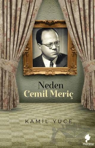 Neden Cemil Meriç