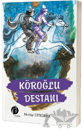 Köroğlu Destanı