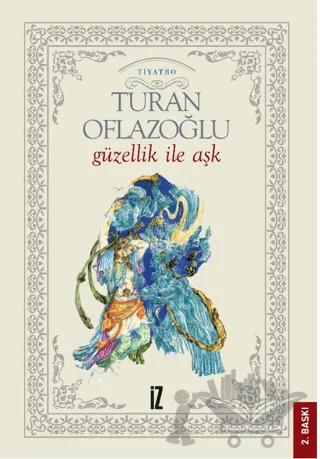 Güzellik ile Aşk