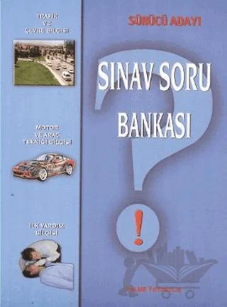 Sürücü Adayı Sınav Soru Bankası