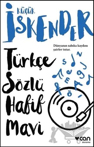 Türkçe Sözlü Hafif Mavi