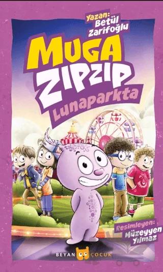 Muga Zıpzıp Lunaparkta (Renkli - Resimli)
