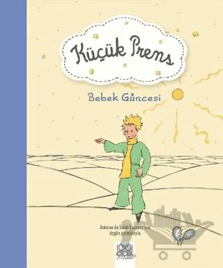 Küçük Prens - Bebek Güncesi