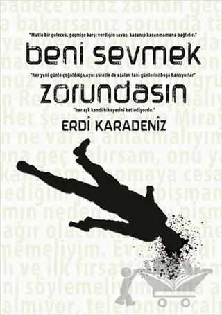 Beni Sevmek Zorundasın