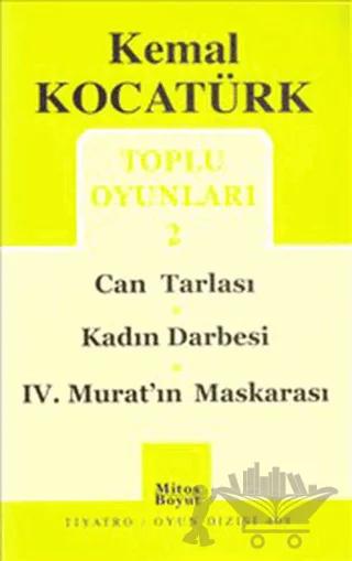 Toplu Oyunları 2 / Can Tarlası - Kadın Darbesi - 4. Murat Maskarası
