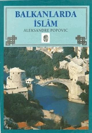 Balkanlar'da İslam