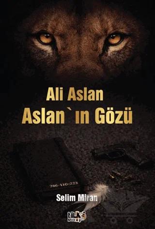 Ali Aslan - Aslan'ın Gözü