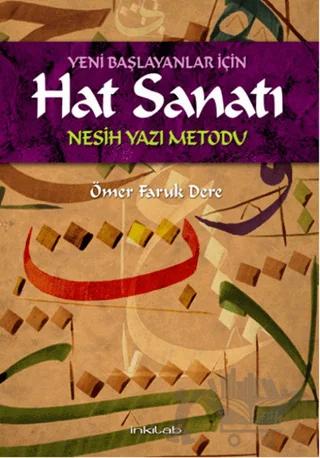 Yeni Başlayanlar İçin Hat Sanatı