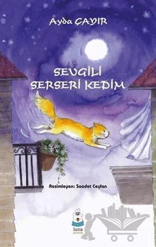 Sevgili Serseri Kedim