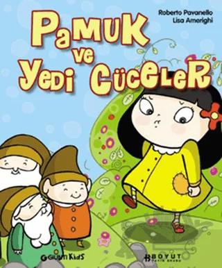 Pamuk ve Yedi Cüceler
