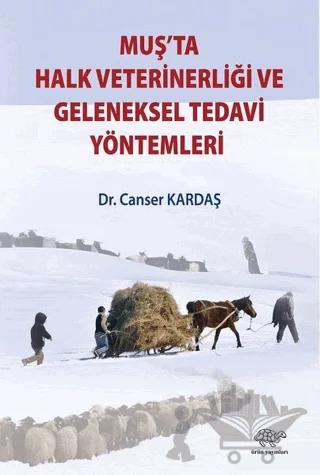 Muş'ta Halk Veterinerliği