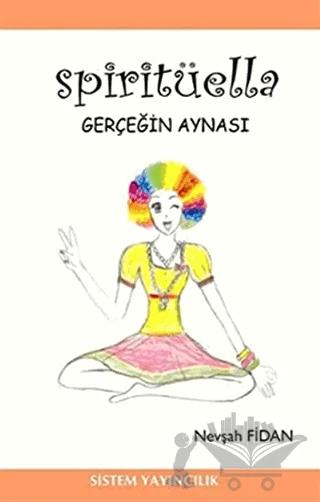 Spiritüella Gerçeğin Aynası