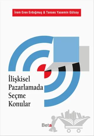 İlişkisel Pazarlamada Seçme Konular
