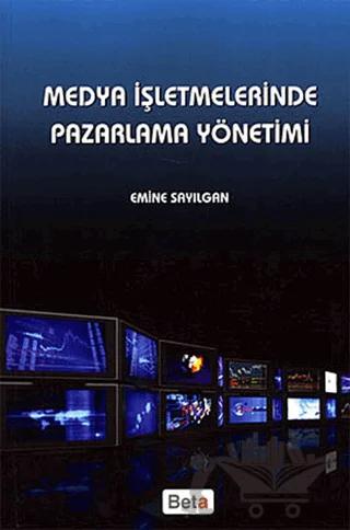 Medya İşletmelerinde Pazarlama Yönetimi