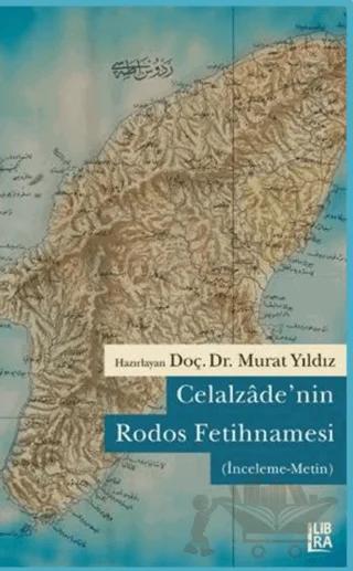 Celalzade’nin Rodos Fetihnamesi