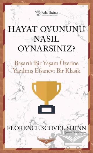 Hayat Oyununu Nasıl Oynarsınız?