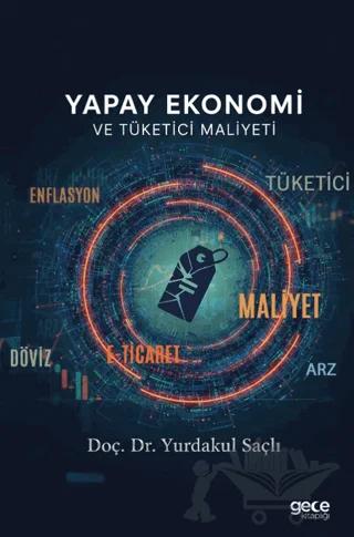 Yapay Ekonomi ve Tüketici Maliyeti