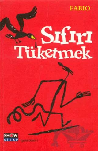 Sıfırı Tüketmek
