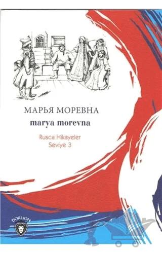 Marya Morevna Rusça Hikayeler Seviye 3
