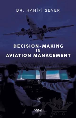 Decision-Making in Aviation Management