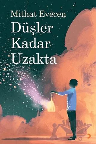 Düşler Kadar Uzakta