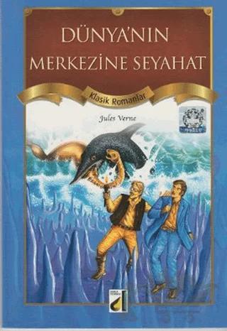 Dünya’nın Merkezine Seyahat