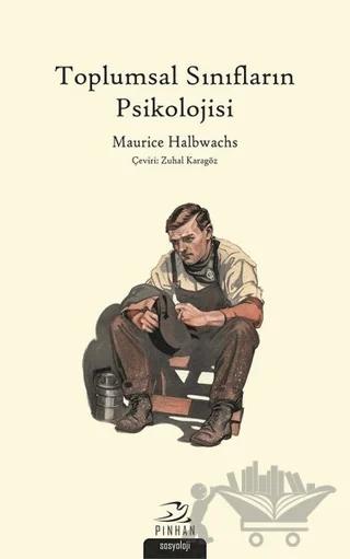 Toplumsal Sınıfların Psikolojisi