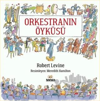 Orkestranın Öyküsü