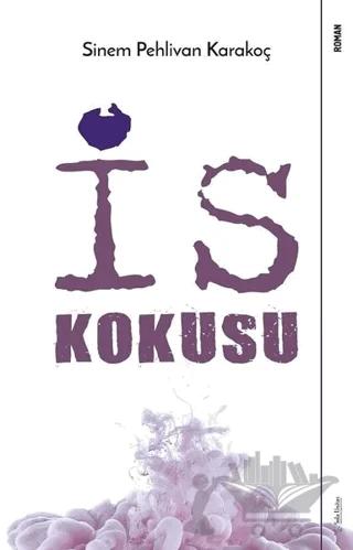 İs Kokusu