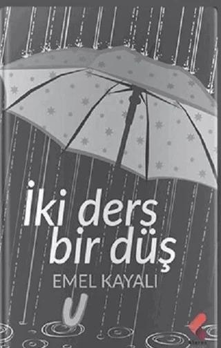 İki Ders Bir Düş