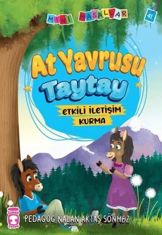 At Yavrusu Taytay - Mini Masallar 5